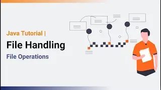 File Handling in Java | File Operations | Java Tutorial