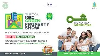 Empower Your Green Future: Visit IGBC's Green Property Show