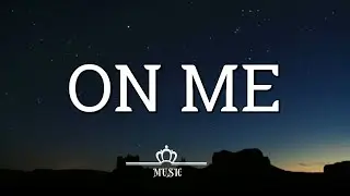 Lil baby - On Me (Lyrics)