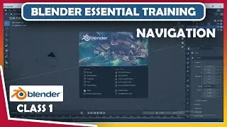 Blender essential training | blender navigation tutorials for beginners | Class 1