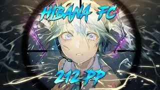 Osu! | DECO*27 - HIBANA feat. Hatsune Miku [neonat's Extra] 98.85% FC 212 PP