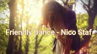 Friendly Dance - Nico Staf Audio Library — Music for content creators (No Copyright Music)