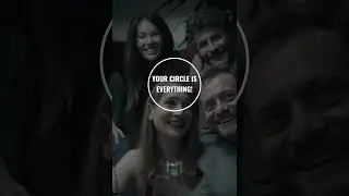 your circle is everything 