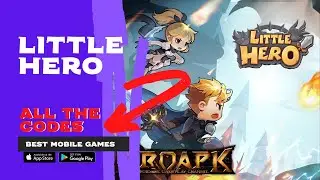 Best mobile games - little hero all the codes