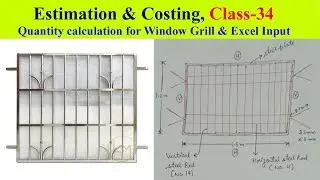 #34| Quantity calculations for Window Grill & Excel Input in Measurement Sheet
