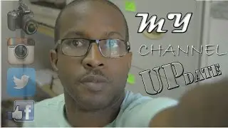 My Channel Update|THANK YOU!!!