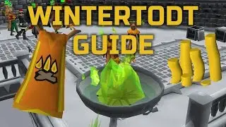 [OSRS] Wintertodt Guide -- Train Firemaking while making PROFIT!