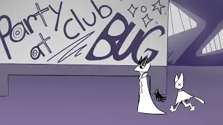 Party at Club Bug [OC ANIMATION]