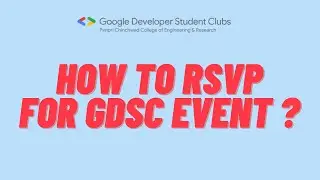 HOW TO RSVP FOR GOOGLE DSC EVENTS