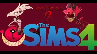 Sims 4: Hazbin Hotel cap. 2