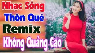 LK Nhạc Sống Thôn Quê Remix Hay Nhất 2019 -  LK DISCO Ngọt Ngào Vạn Người Mê - LK Nhạc Sống 8x