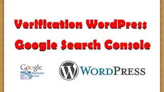 How to Verification WordPress in Google Search Console Tool