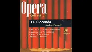 Ponchielli La Gioconda Disc 2