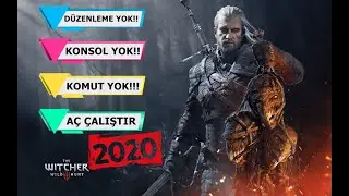 The Witcher 3 - Wild Hunt Konsolsuz Hile Kullanımı Detaylı Anlatım & Full İndir @2020