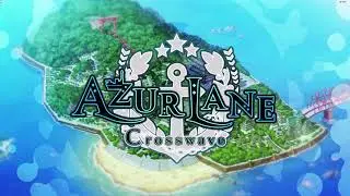 Azur Lane : Crosswave Opening