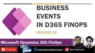 EP09 Business Events in D365 FinOps