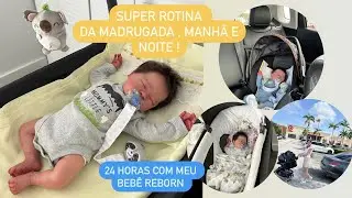 SUPER MORNING AND EVENING ROUTINE - I SPENT 24 HOURS WITH MY REBORN BABY