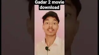 Gadar 2 करें 1 मिनट में 🥳||Gadar 2 kaise download kare 