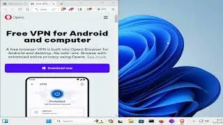 Episode 3: Install and compare the Tor Browser vs Firefox, Brave and Opera browsers in Windows 11