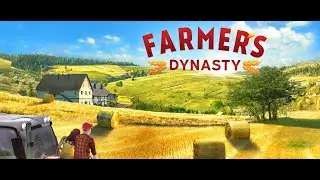 farmers dynasty прохождение  ремонт дома и гаража