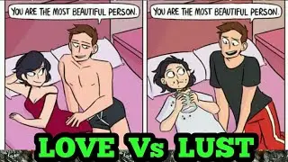 LOVE VS LUST IN MARRIED LIFE | CHECK OUT THEIR DIFFERENCE...!