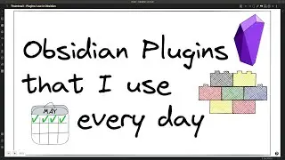 Obsidian Plugins that I use every day