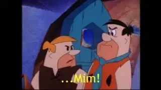 Barney Rubble Gets Mad at Madam Mim