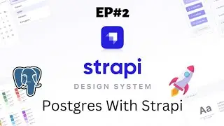 Connecting Postgres With Strapi CMS 🔥! | Strapi Tutorial #2