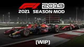 F1 2021 SEASON MOD FOR F1 2019 (WIP) GAMEPLAY