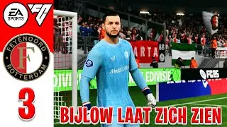 BIJLOW ONDERSCHEIDT ZICH! | EA FC 25 FEYENOORD CAREER MODE #3