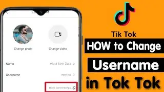 How to Change Username in Tik Tok | Tiktok Username kaise Change kare..2020 Hindi