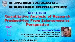 Quantitative Analysis of Research Productivity: From Scientometrics' Perspective || Day 1