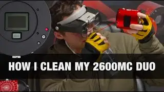 Cleaning the ZWO 2600MC DUO