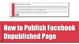 How to Publish Facebook Unpublished Page | How to Publish Facebook Page