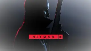 Hitman 3 - Duyuru Fragmanı (Announcement Trailer)