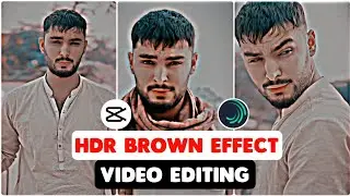 HDR Brown Effect Video Editing | Capcut Editing Toturial | Raja Umar Video Editing | Alight Motion