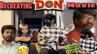 ithako hamsaa🤣| Recreating don movie with bloopers 😂❤️ #saanvikashree