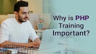 What is PHP? Importance | Course Details | Benefits | Placements