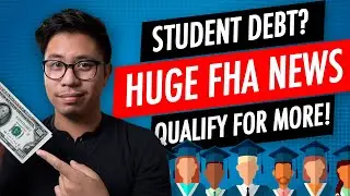 NEW FHA Student Loan Guidelines 2021 UPDATE!