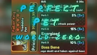 How to get Perfect Fallen King Pet World Zero Roblox 