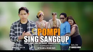 Pompi - SING SANGGUP (Official Music Video)