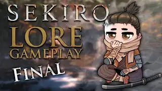 LORE GAMEPLAY Sekiro - Capítulo FINAL - Gabrien