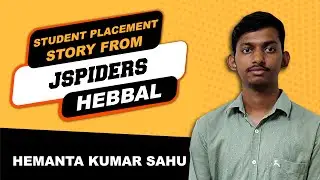 HEMANT KUMAR SAHU PLACED AS A SOFTWARE ENGINEER | JSPIDERS HEBBAL