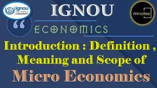 ഇഗ്‌നോ ഫ്രീ ക്ലാസ് |IGNOU FREE CLASS |Introduction   Definition Meaning and Scope of Micro Economics