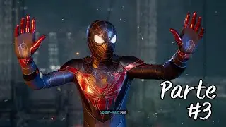 Miles Morales   Parte #3