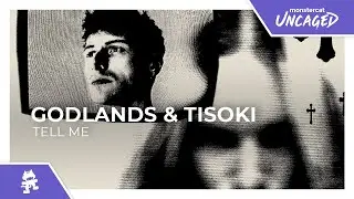 Godlands & Tisoki - TELL ME [Monstercat Release]