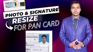 how to resize photo and signature for pan card