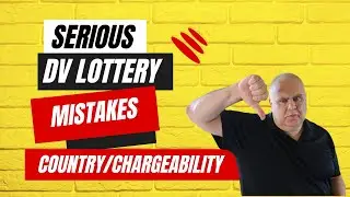 DV Lottery Greencard | Don't RUIN your ENTRY with a mistake on country/chargeability!!