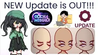 Gacha Nebula NEW Update is Finally Out!!!