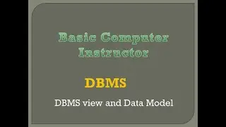 2. DBMS: DBMS view and Data Model PDF Notes available in description